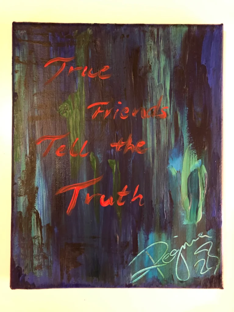 True Friends Tell the Truth